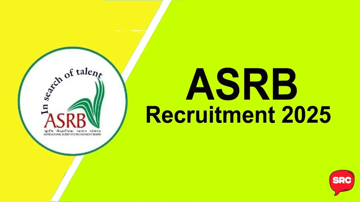ASRB Recruitment 2025: Apply 582 ARS, SMS, and STO Posts