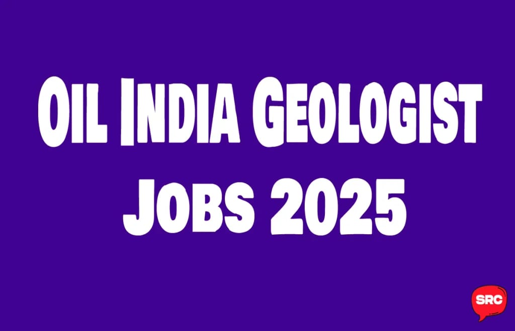 Oil India Geologist Vacancy 2025 – Apply for 24 Posts